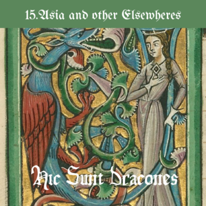 15.异域及其所创造的: Asia and other Elsewheres