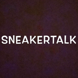 SNEAKERTALK