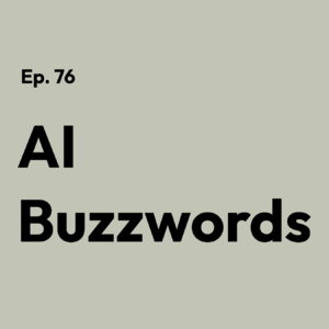 AI buzzwords EP76 - 控制论解释一切