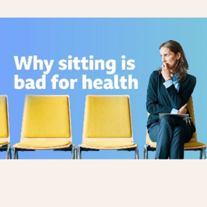 六分钟英语｜久坐为什么有害健康
