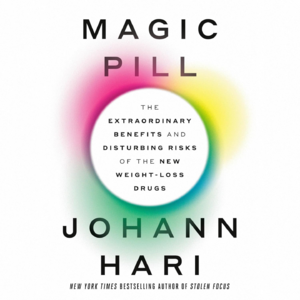 亚马逊2024年度最佳书籍:《Magic Pill 魔法减肥药》要点解读