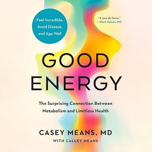 EP120: Deep into Good Energy | 正常不等于健康 🎧