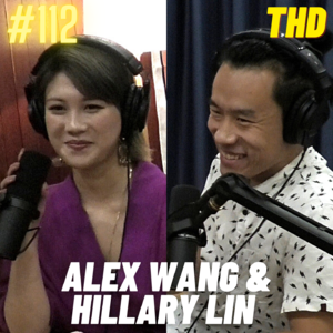 #112. Alex Wang & Hillary Lin: In Stars & Cards