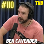 #110. Ben Cavender: The Bottom Line