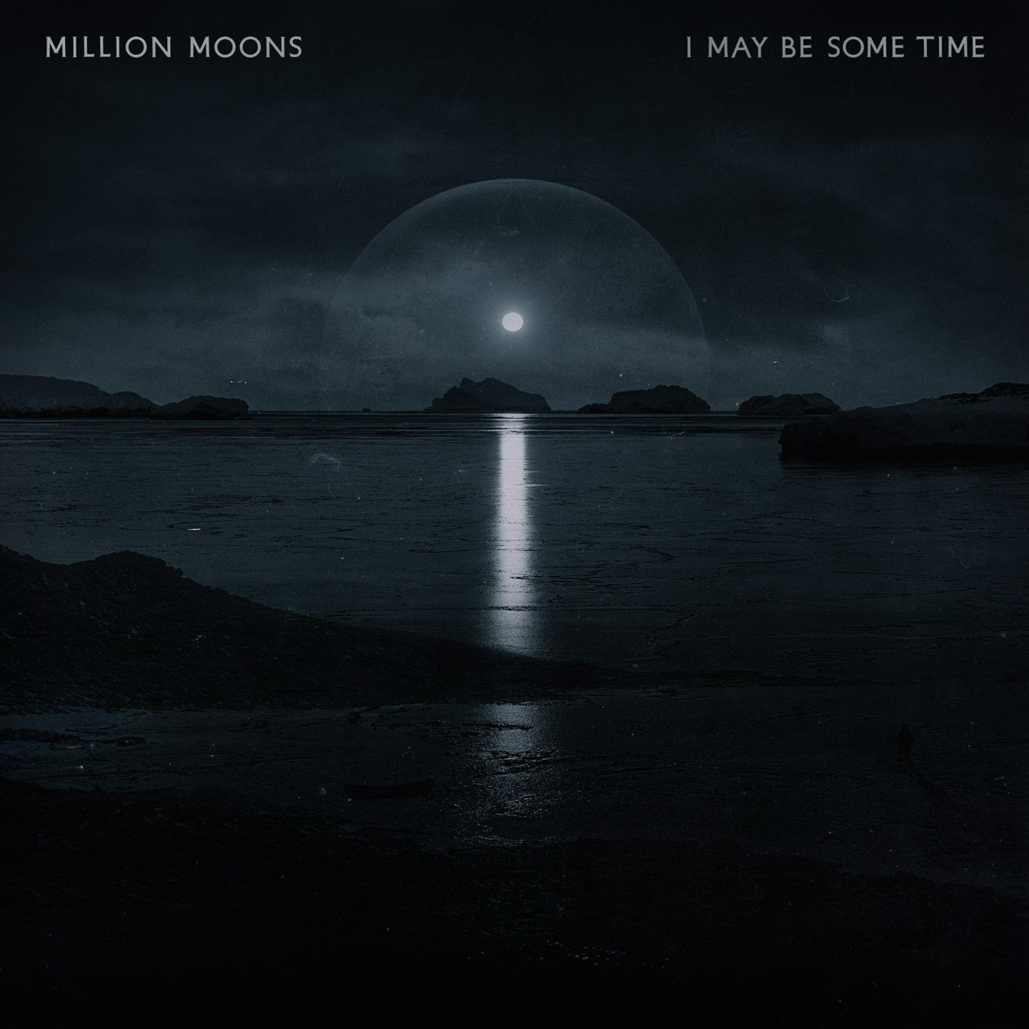 Million Moons - I May Be Some Time episode artwork