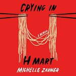 041. Crying in H Mart: 食物、母亲与无法翻译的爱