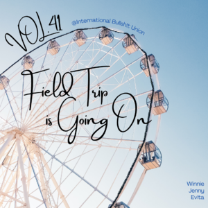 VOL.41 春游秋游事件簿