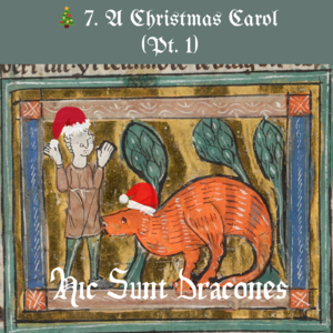 7. 🎄 圣诞颂歌: A Christmas Carol (Pt. 1)