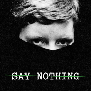 026. Say Nothing: 北爱尔兰的缄默