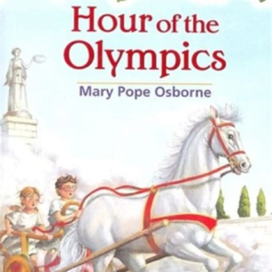 Magic Tree House #16: Hour of the Olympics
