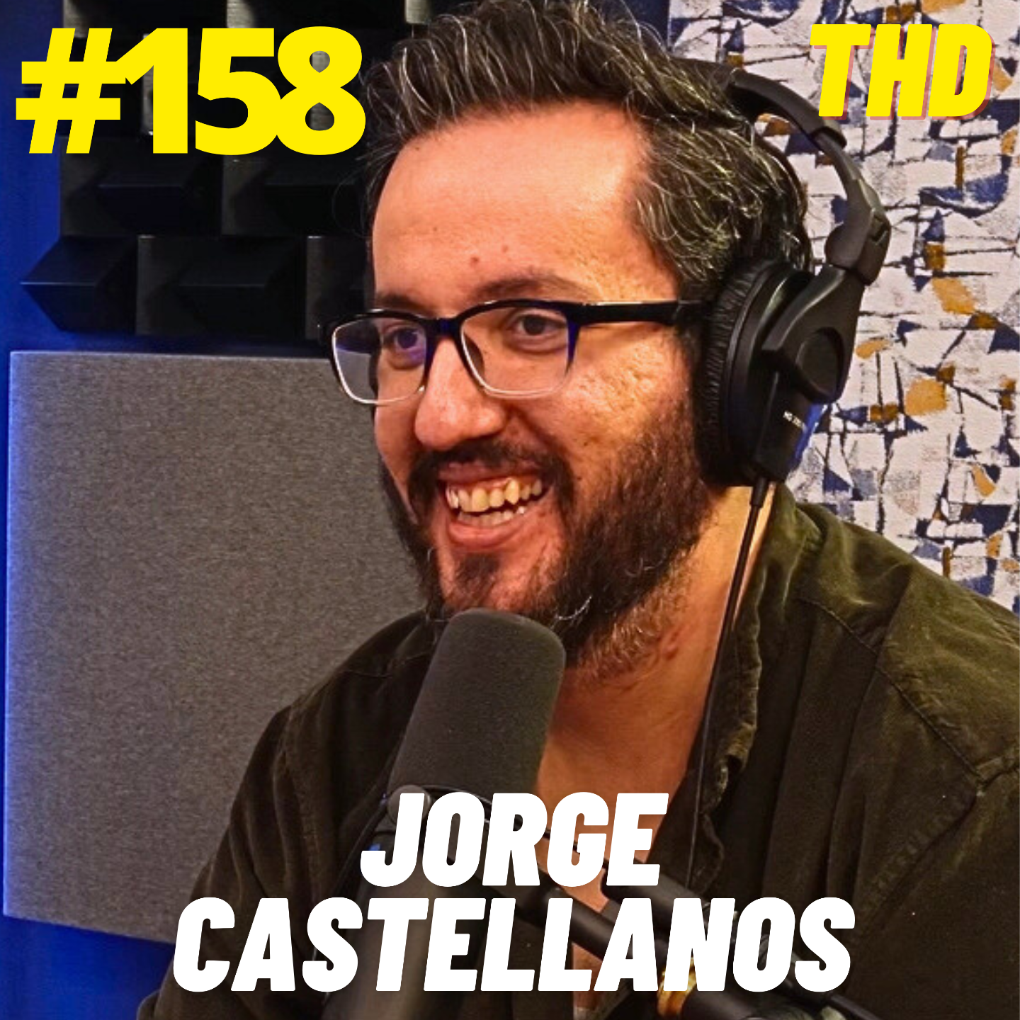 cover of episode #158. Jorge Castellanos (Standup comedian, Mamahuhu)