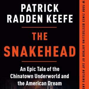 016. The Snakehead: 蛇头之母, 纽约唐人街的地下世界