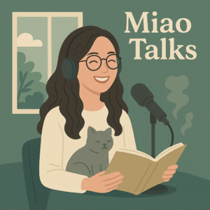 01Miao Talks 单口之自我介绍