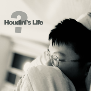 Houdini's Life