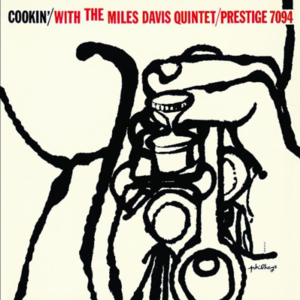 307 | Cookin' with the Miles Davis Quintet 1957
