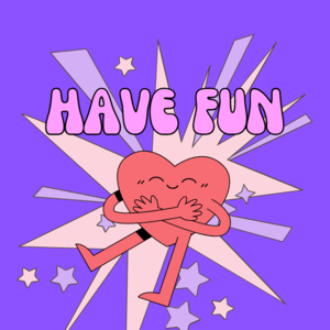 09 创造快乐，保持欢愉，人生常常Have fun!