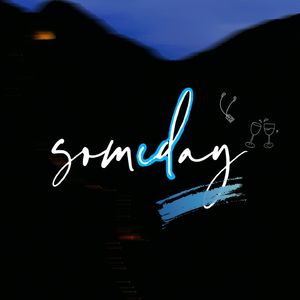 Someday有一天