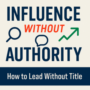 23 没有权力也能赢得合作？｜《Influence Without Authority》EP 01