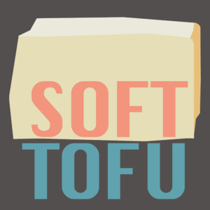 软豆腐 Soft Tofu