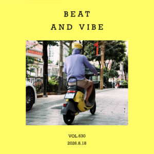 vol.630：加一段BEAT，活一种VIBE！