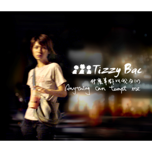 Tizzy Bac