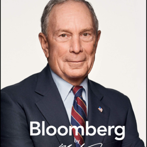 E04. 从“被解雇”到金融数据帝国：迈克尔·布隆伯格的创业故事 Bloomberg by Bloomberg