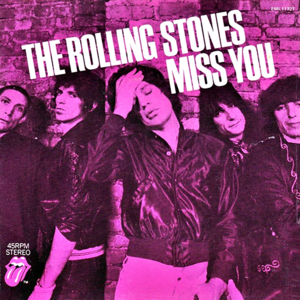 《滚石》杂志最伟大的歌曲赏析496/500 The Rolling Stones-Miss You