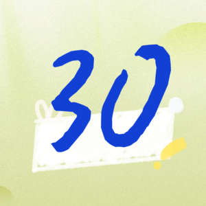 我们 30 了