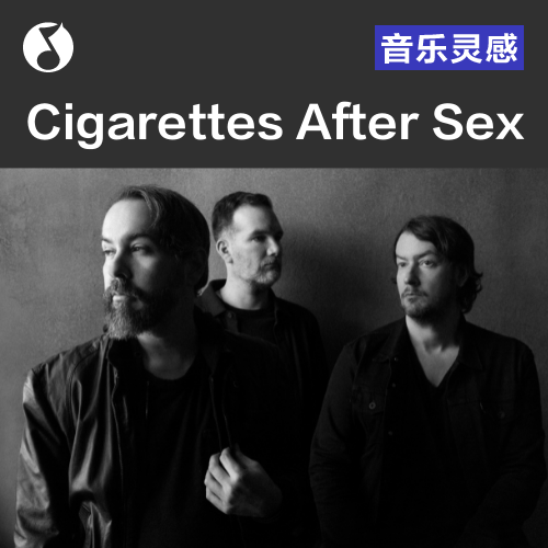 cover of episode Cigarettes After Sex：爱与诗意回归