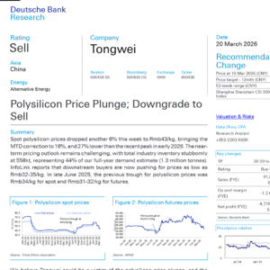 德银重磅看空：通威股份评级遭腰斩，多晶硅行业陷深度调整