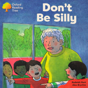 Don't be silly