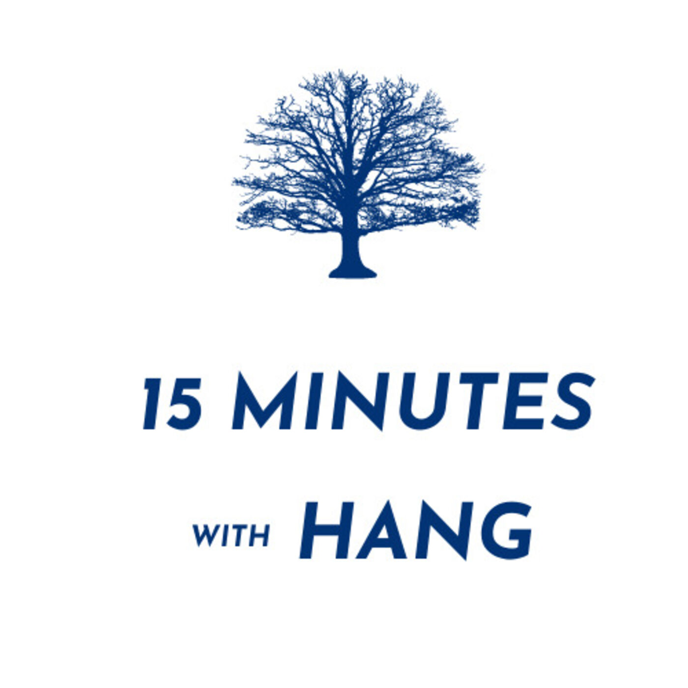 logo of podcast 15 minutes with Hang