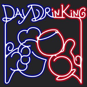白日饮酒DAYDRINKING