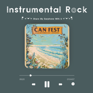 Vol.24 器乐摇滚｜舟山Can Festival热身指南（上）