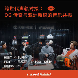RZWD·孙阳 EP0.5:OG传奇与亚洲新锐的音乐共振