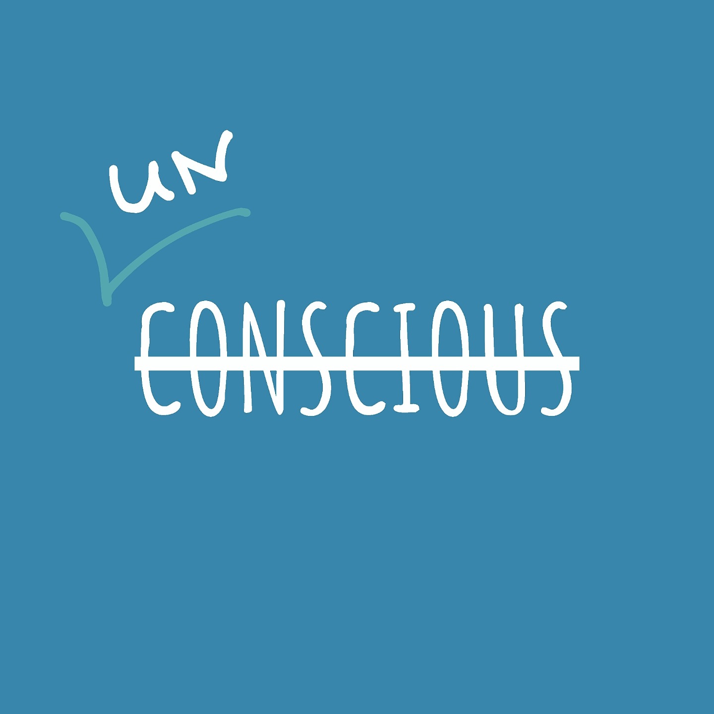 自知无觉 Unconscious