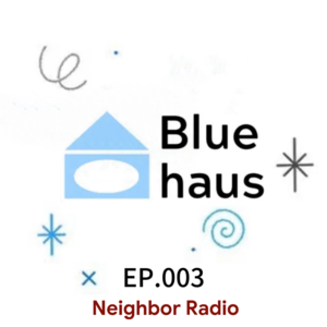 EP.003｜成都漫遊：R&B 開啓的藍色辦公日(Bluehaus)