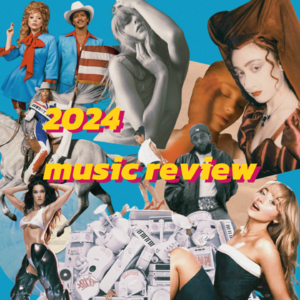 Vol.15 2024音乐回顾(下): 神仙打架！欧美乐坛女歌手能顶大半边天！