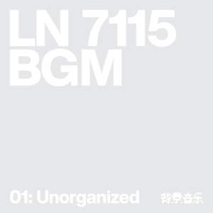 7115 BGM 01: Unorganized
