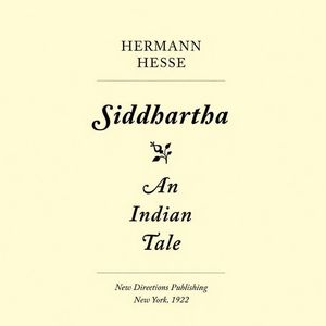 《悉达多》赫尔曼·黑塞 著｜逐章慢讲