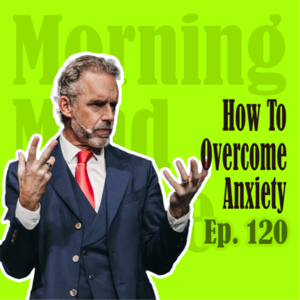 Ep120: Anxiety Is a Puzzle You Can Solve | 如何克服焦虑？