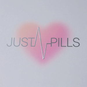 JUST PILLS