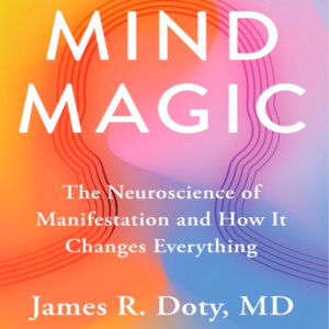 Mind Magic：心想事成的神经科学秘密