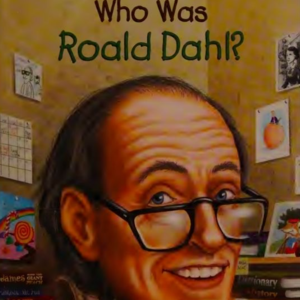 英文原版精读｜罗尔德·达尔人物传记｜Intro