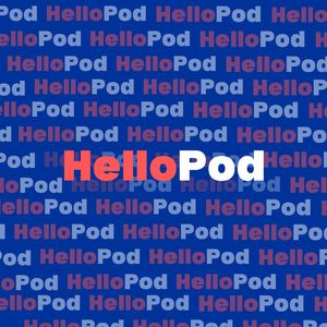 HelloPod