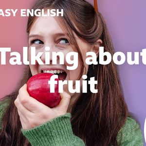 Talking about fruit (260508)