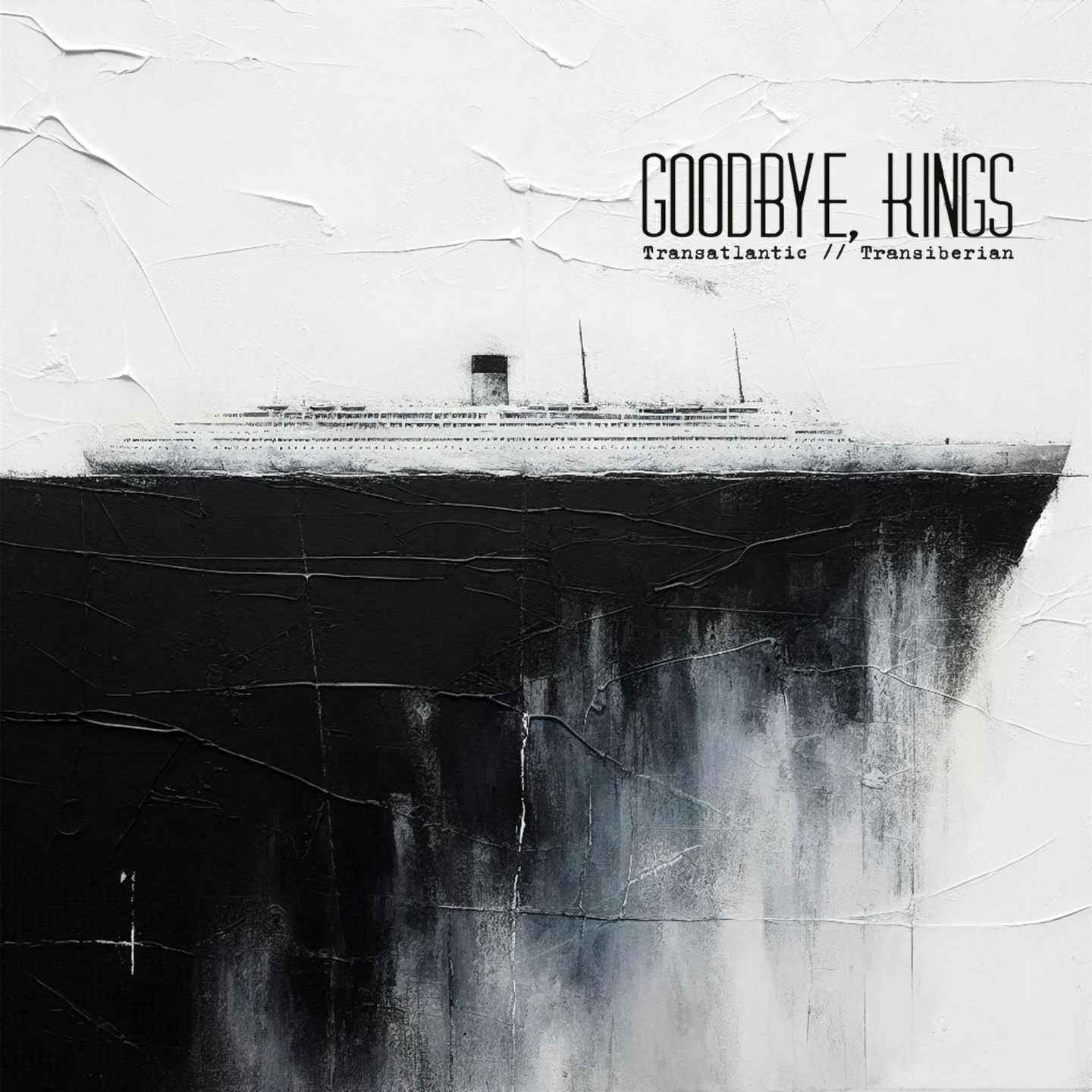Goodbye, Kings - Transatlantic/Transiberian episode artwork