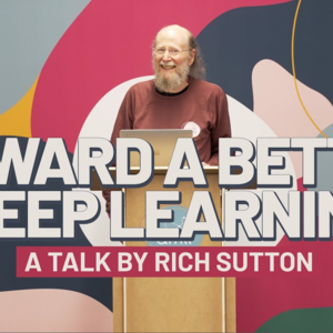 里奇·萨顿：迈向更优的深度学习