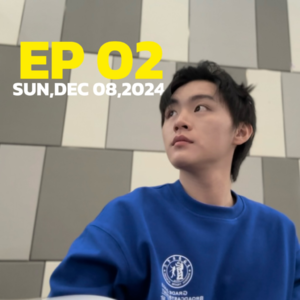 EP 02｜混乱又自律的一周啊(･_･;