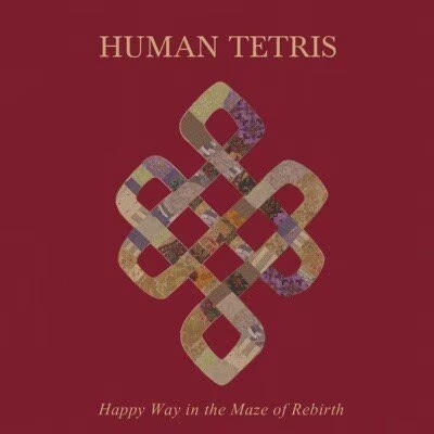 Human Tetris - Happy Way In The Maze Of Rebirth episode artwork